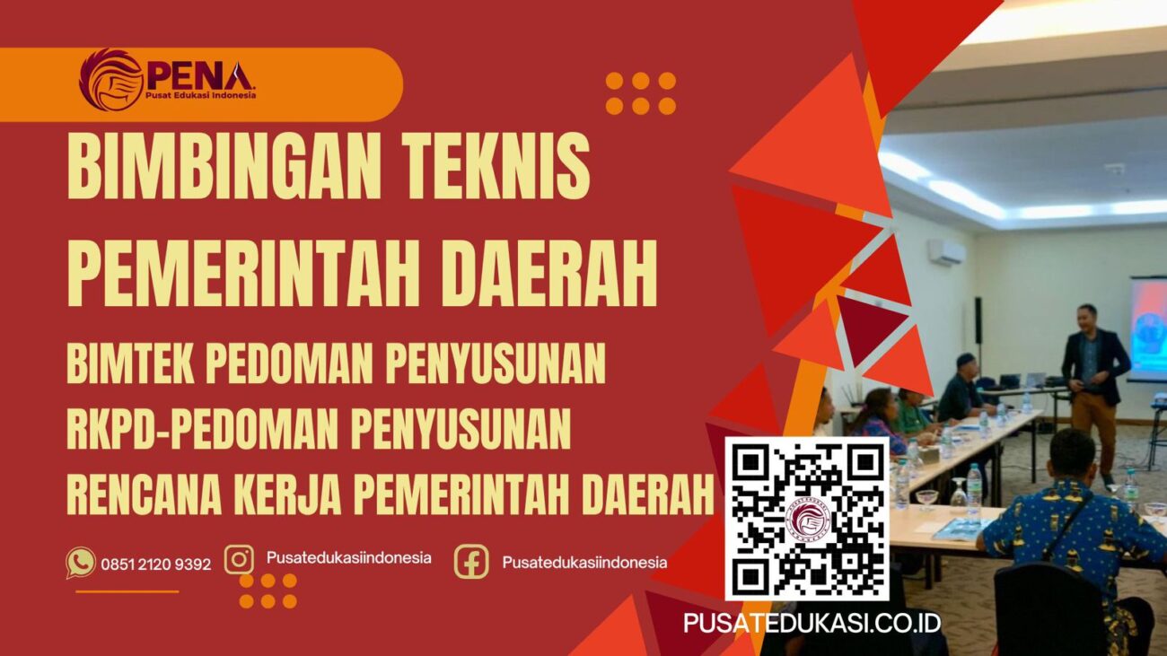 BIMTEK PEDOMAN PENYUSUNAN RKPD-PEDOMAN PENYUSUNAN RENCANA KERJA PEMERINTAH DAERAH TERBARU 2025/2026