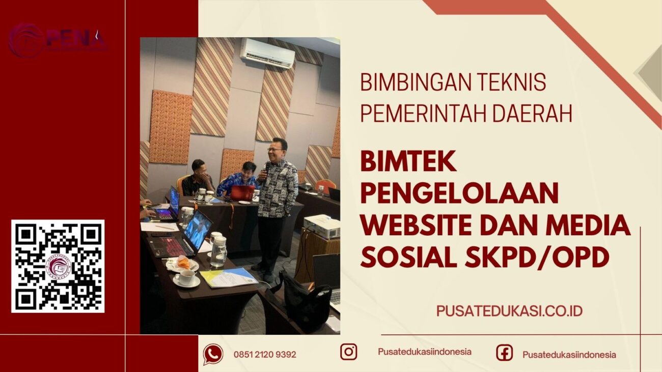 BIMTEK PENGELOLAAN WEBSITE DAN MEDIA SOSIAL SKPD/OPD TERBARU 2025/2026