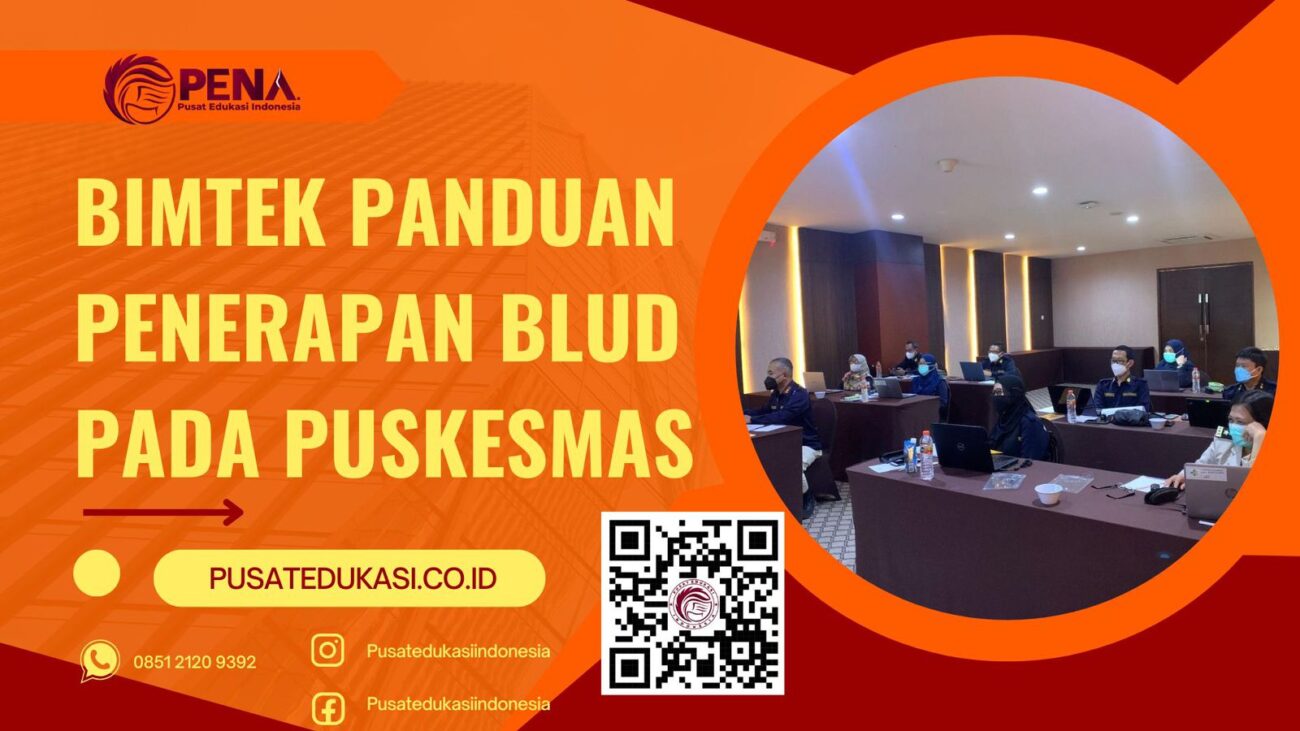 BIMTEK PANDUAN PENERAPAN BLUD PADA PUSKESMA TERBARU 2025/2026