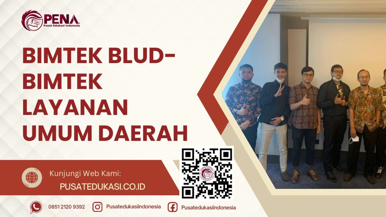 BIMTEK BLUD-BIMTEK LAYANAN UMUM DAERAH TERBARU 2025/2026