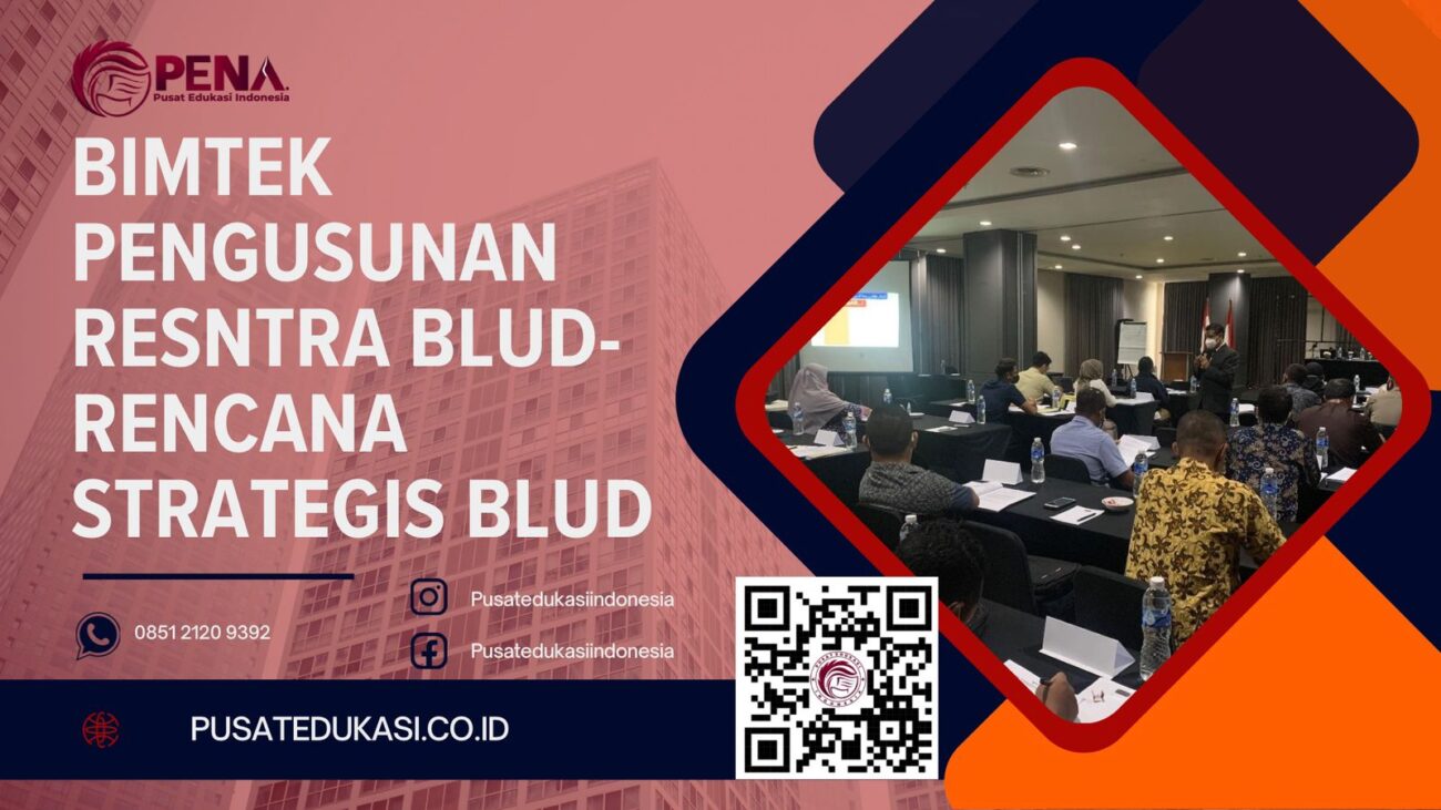 BIMTEK PENYUSUNAN RENSTRA BLUD-RENCANA STRATEGIS BLUD TERBARU 2025/2026