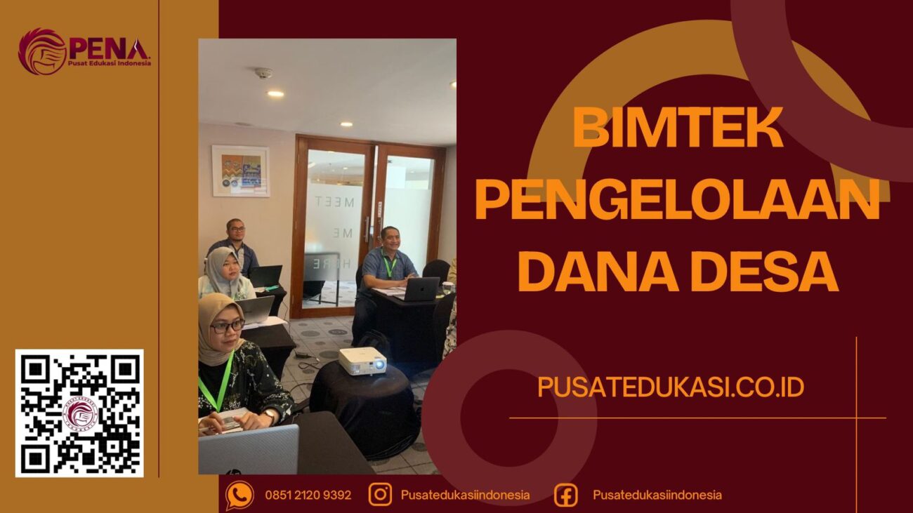 BIMTEK PENGELOLAAN DANA DESA TERBARU 2025/2026