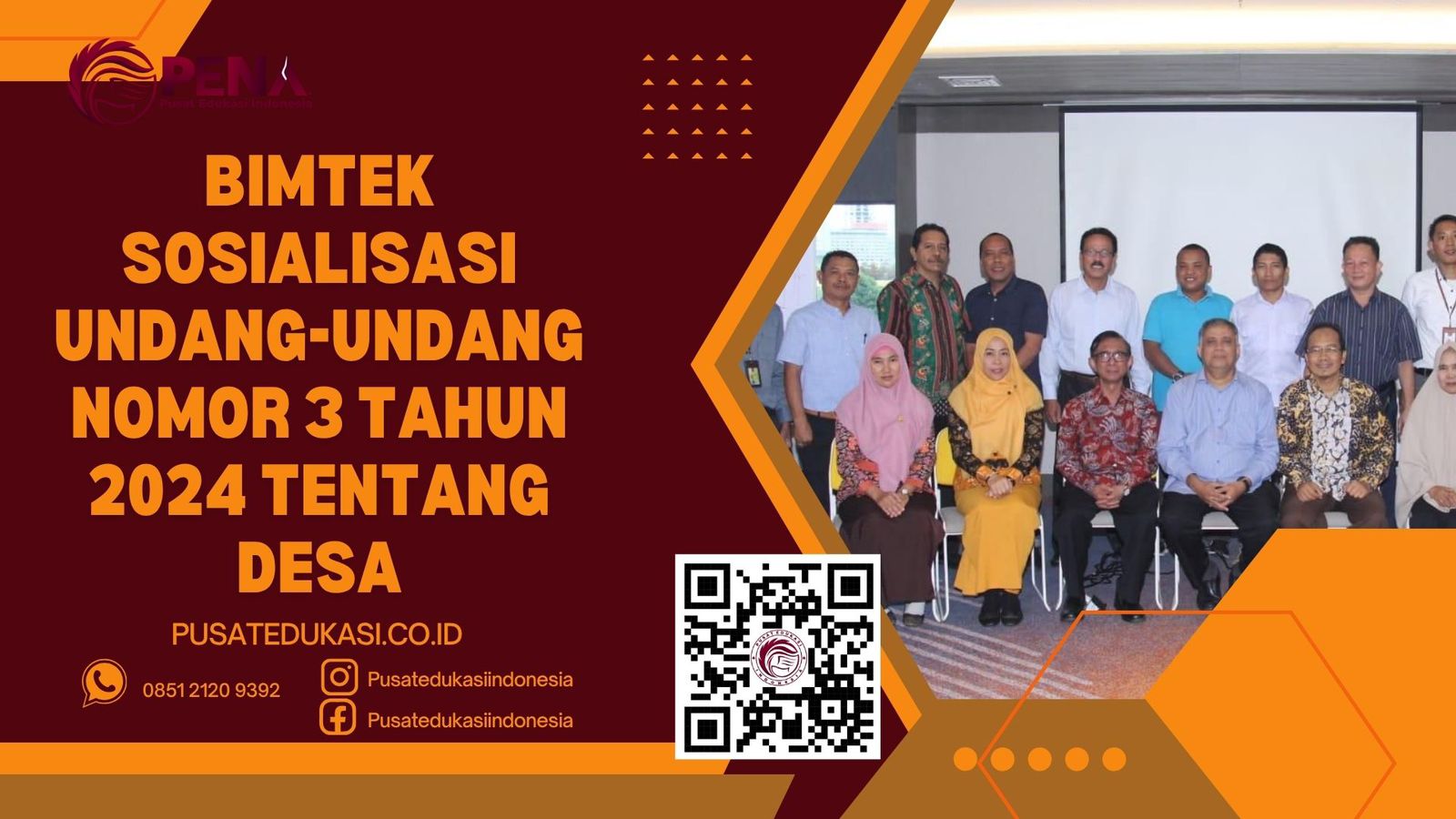 BIMTEK SOSIALISASI UNDANG-UNDANG NOMOR 3 TAHUN 2024 TERBARU 2025/2026