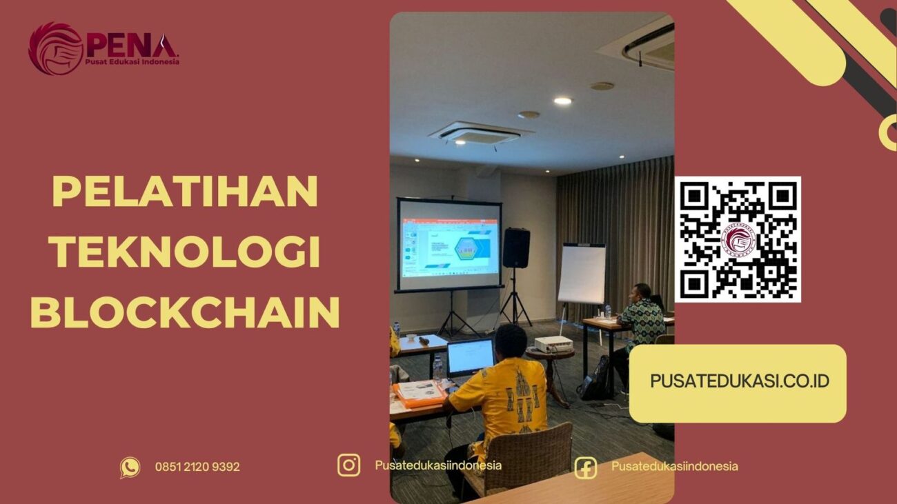 PELATIHAN TEKNOLOGI BLOCKCHAIN TERBARU 2025/2026