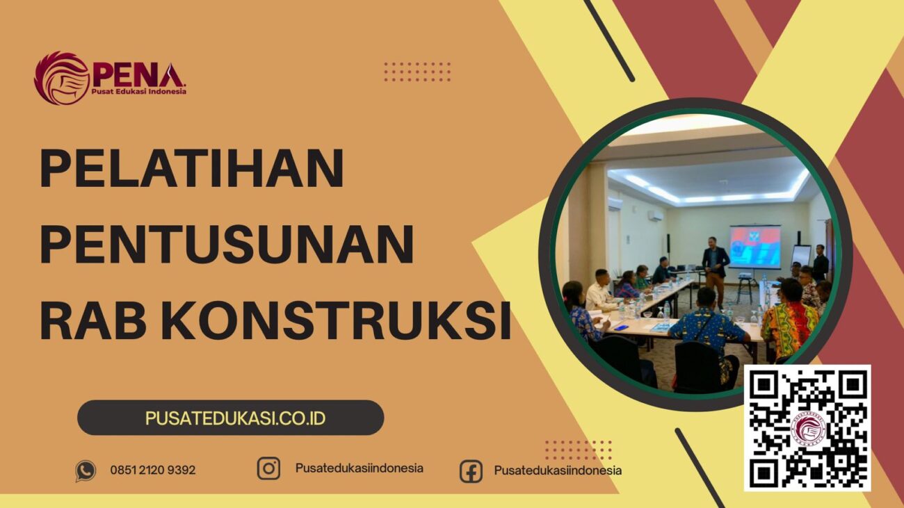 PELATIHAN PENYUSUNAN RAB KONSTRUKSI TERBARU 2025/2026