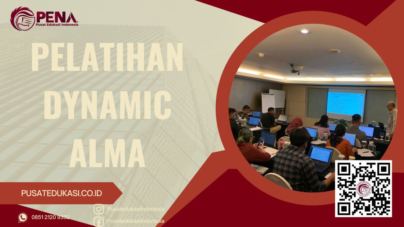 PELATIHAN DYNAMIC ALMA TERBARU 2025/2026