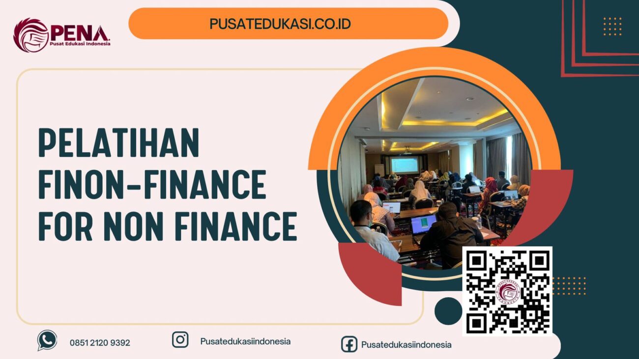 PELATIHAN FINON-FINANCE FOR NON FINANCE TERBARU 2025/2026