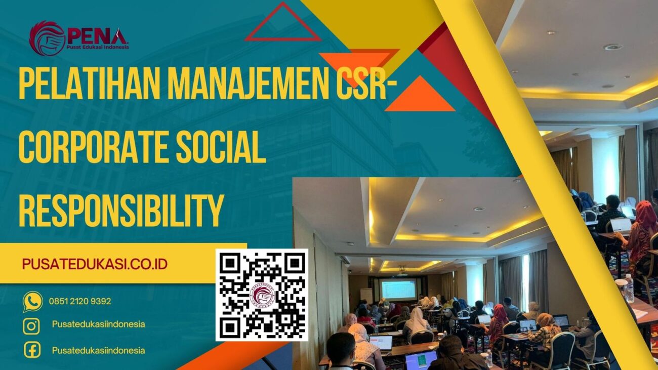 PELATIHAN MANAJEMEN CSR-CORPORATE SOCIAL RENSPONSIBILITY TERBARU 2025/2026