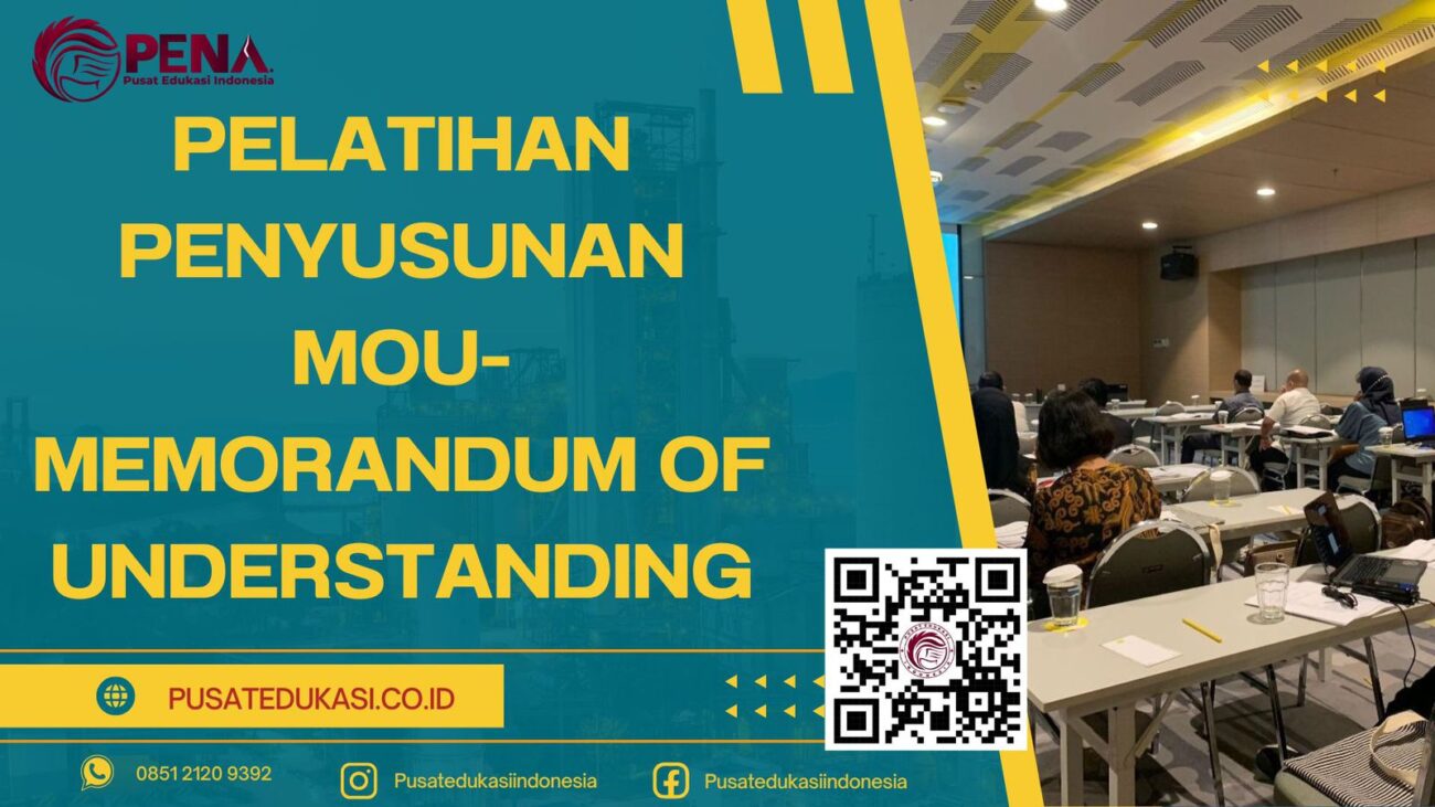 PELATIHAN PENYUSUNAN MOU-MEMORANDUM OF UNDERSTANDING TERBARU 2025/2026
