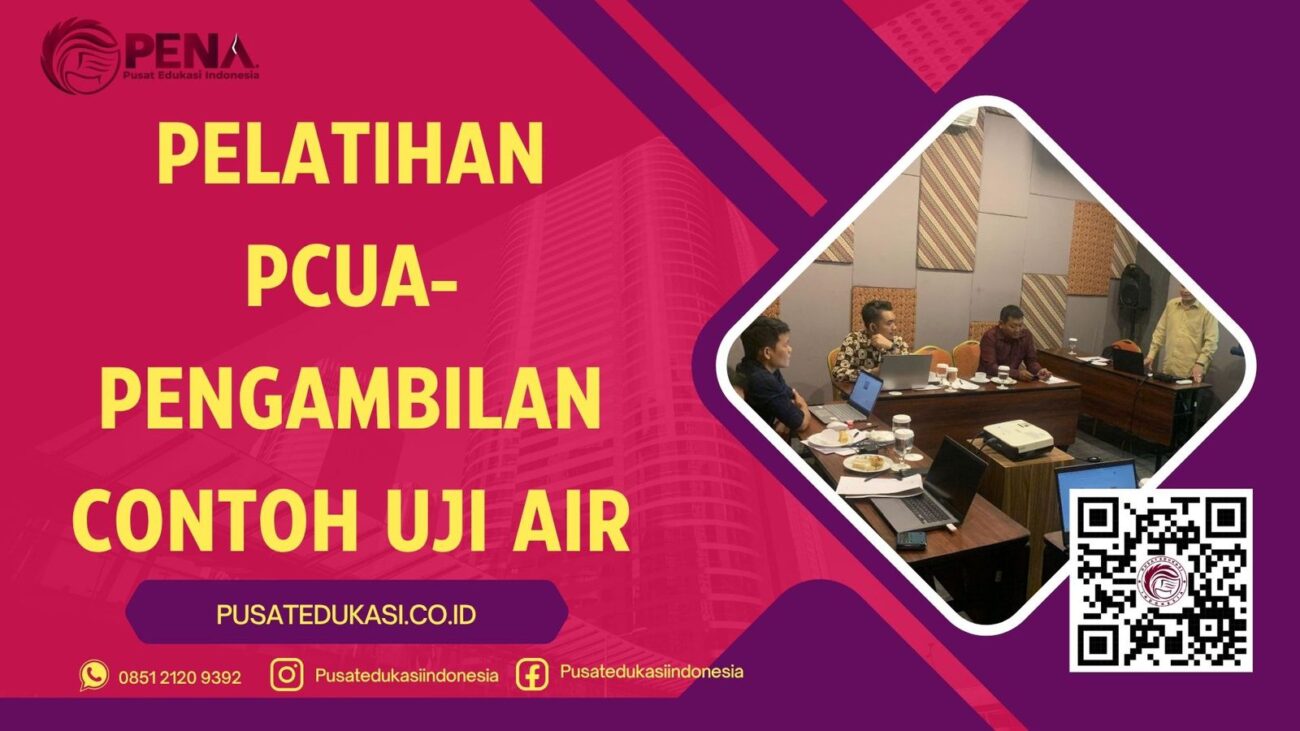 PELATIHAN PCUA-PENGAMBILAN CONTOH UJI AIR TERBARU 2025/2026