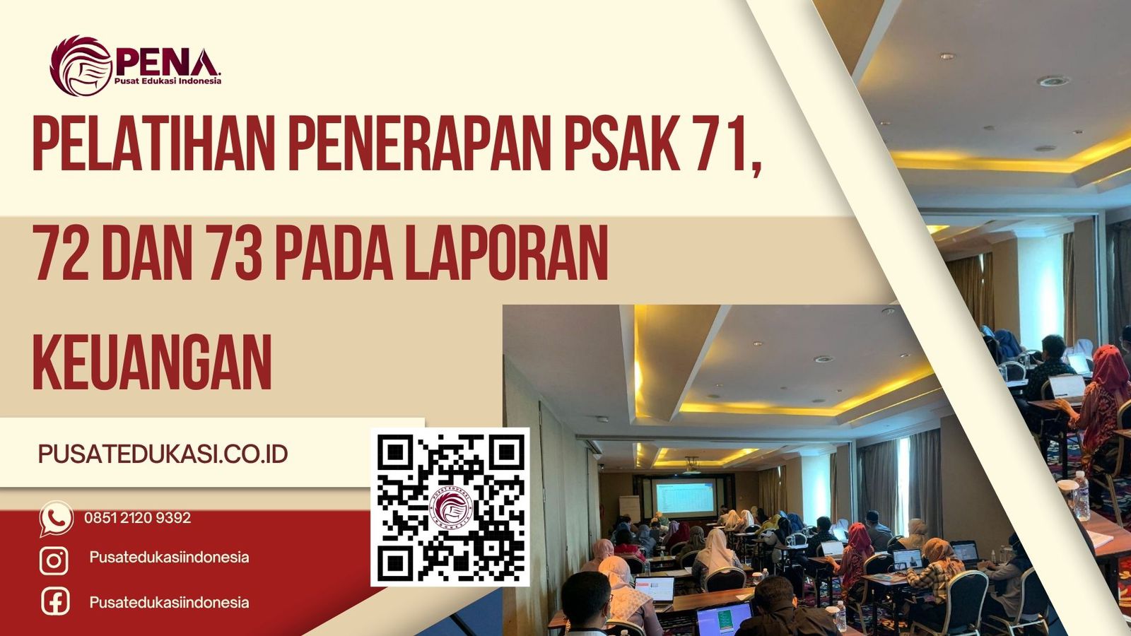 PELATIHAN PENERAPAN PSAK 71, 72 DAN 73 PADA LAPORAN KEUANGAN TERBARU 2025/2026