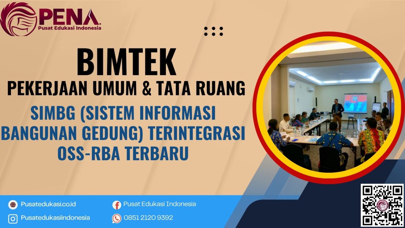 Bimtek SIMBG (Sistem Informasi Bangunan Gedung) Terintegrasi OSS-RBA Terbaru 2025/2026