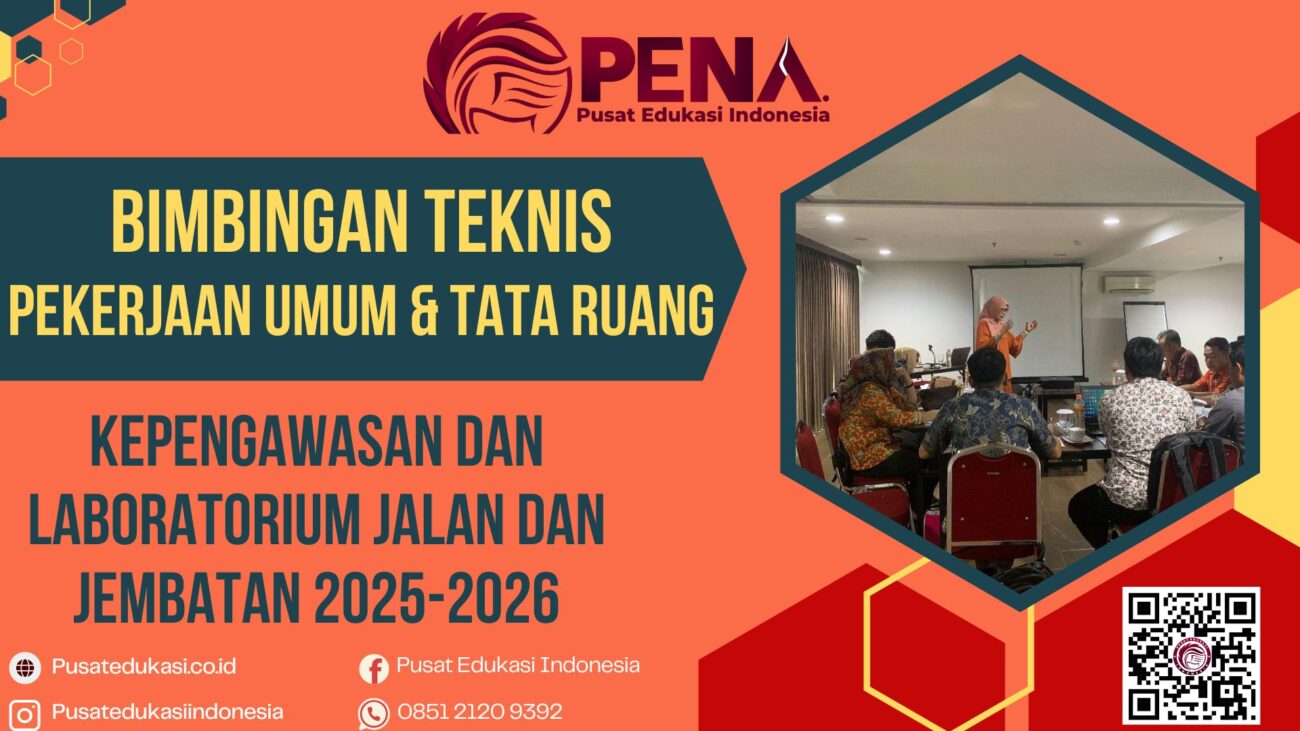 Bimtek Kepengawasan dan Laboratorium Jalan dan Jembatan Terbaru 2025-2026
