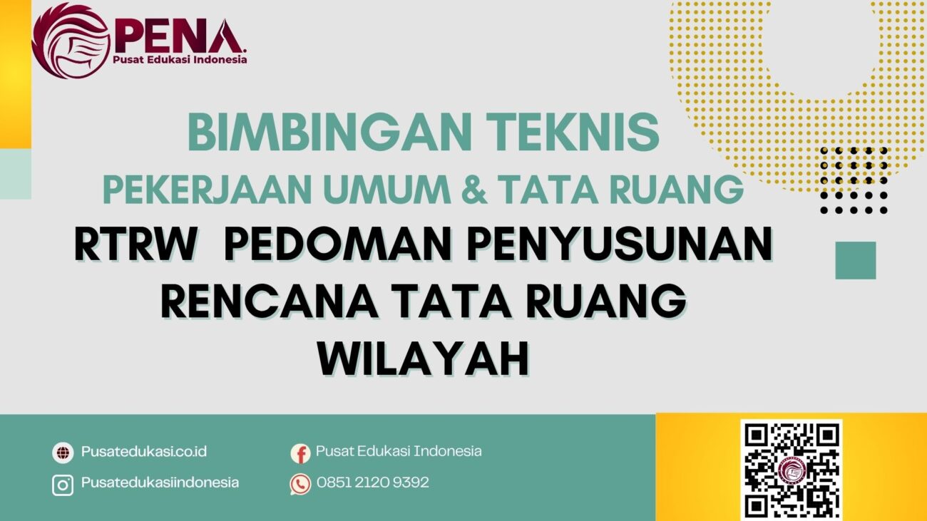 Bimtek RTRW  Pedoman Penyusunan Rencana Tata Ruang Wilayah Terbaru 2025/2026