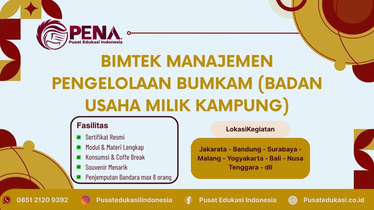 Bimtek Training Manajemen Pengelolaan BUMKAM (Badan Usaha Milik Kampung) Terbaru 2025/2026