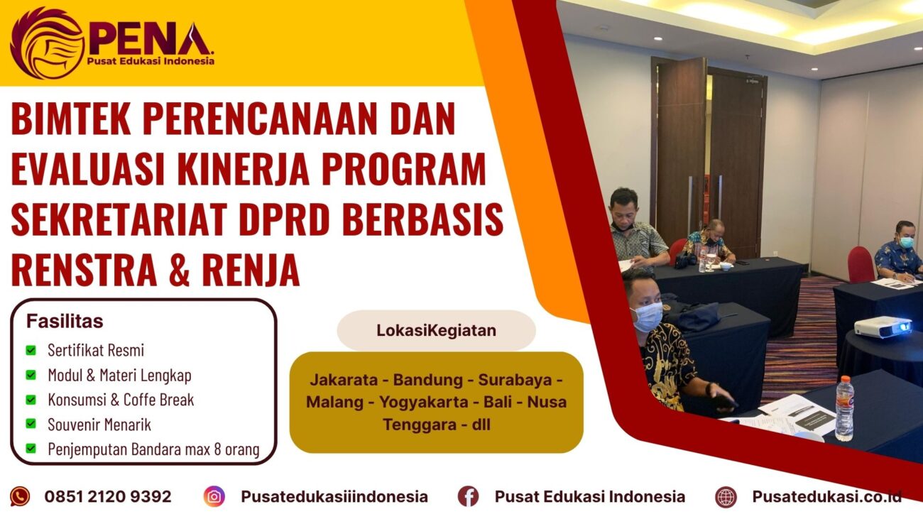 Bimtek Pelatihan Perencanaan dan Evaluasi Kinerja Program Sekretariat DPRD Berbasis RENSTRA & RENJA Terbaru 2025/2026