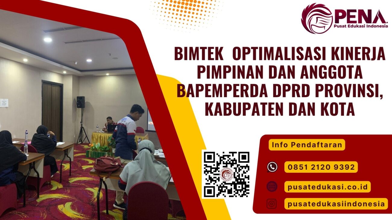 Bimtek Training Optimalisasi Kinerja Pimpinan & Anggota BAPEMPERDA DPRD Provinsi, Kabupaten, dan Kota Terbaru 2025/2026