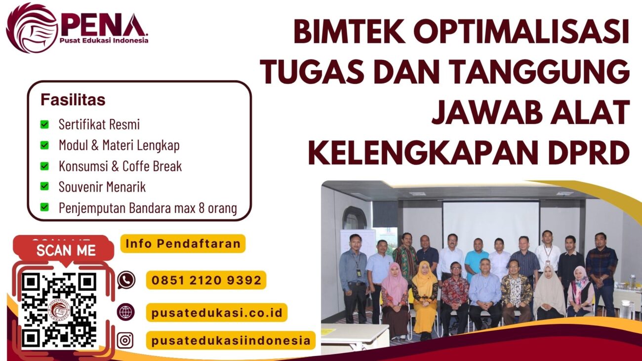 Bimtek Training Optimalisasi Tugas dan Tanggung Jawab Alat Kelengkapan DPRD Terbaru 2025/2026