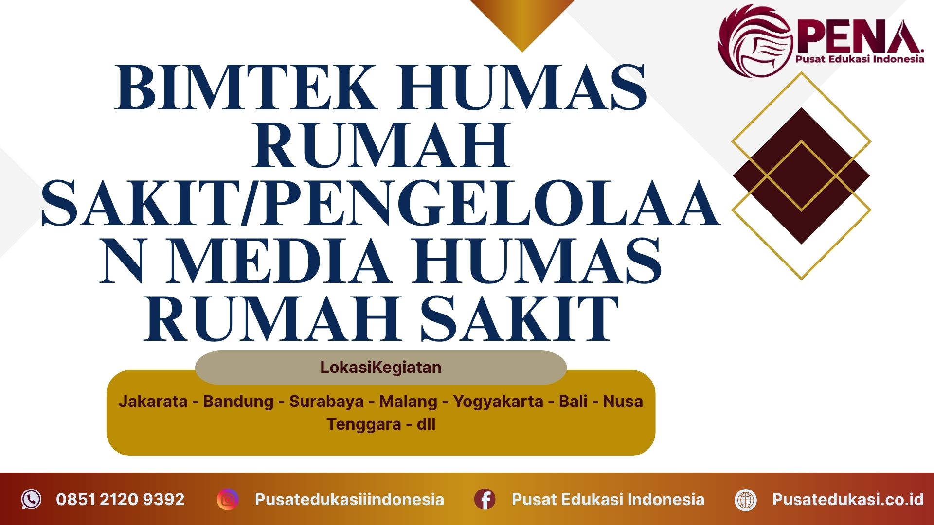 Bimtek Training Pengelolaan Media Humas Rumah Sakit Terbaru 2025/2026