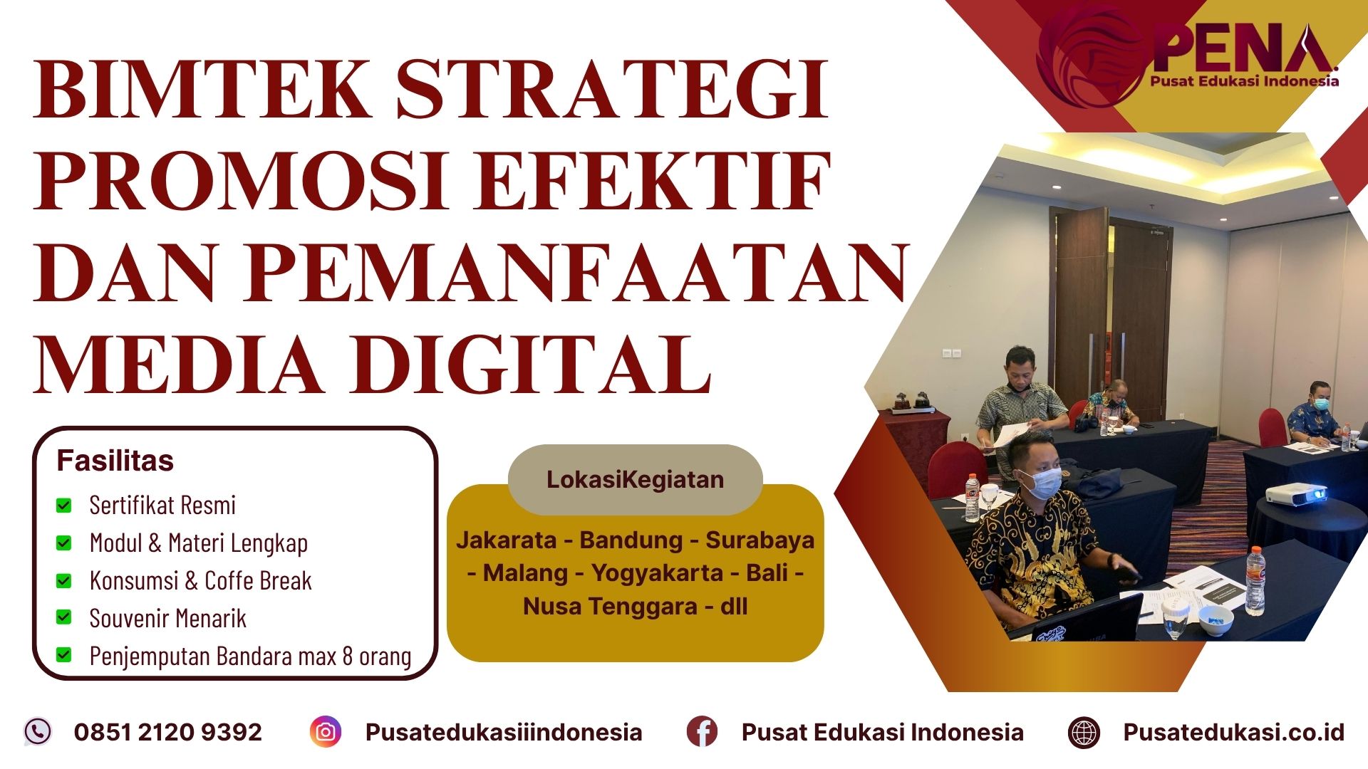 Bimtek Pelatihan Strategi Promosi Efektif dan Pemanfaatan Media Digital  Terbaru 2025/2026
