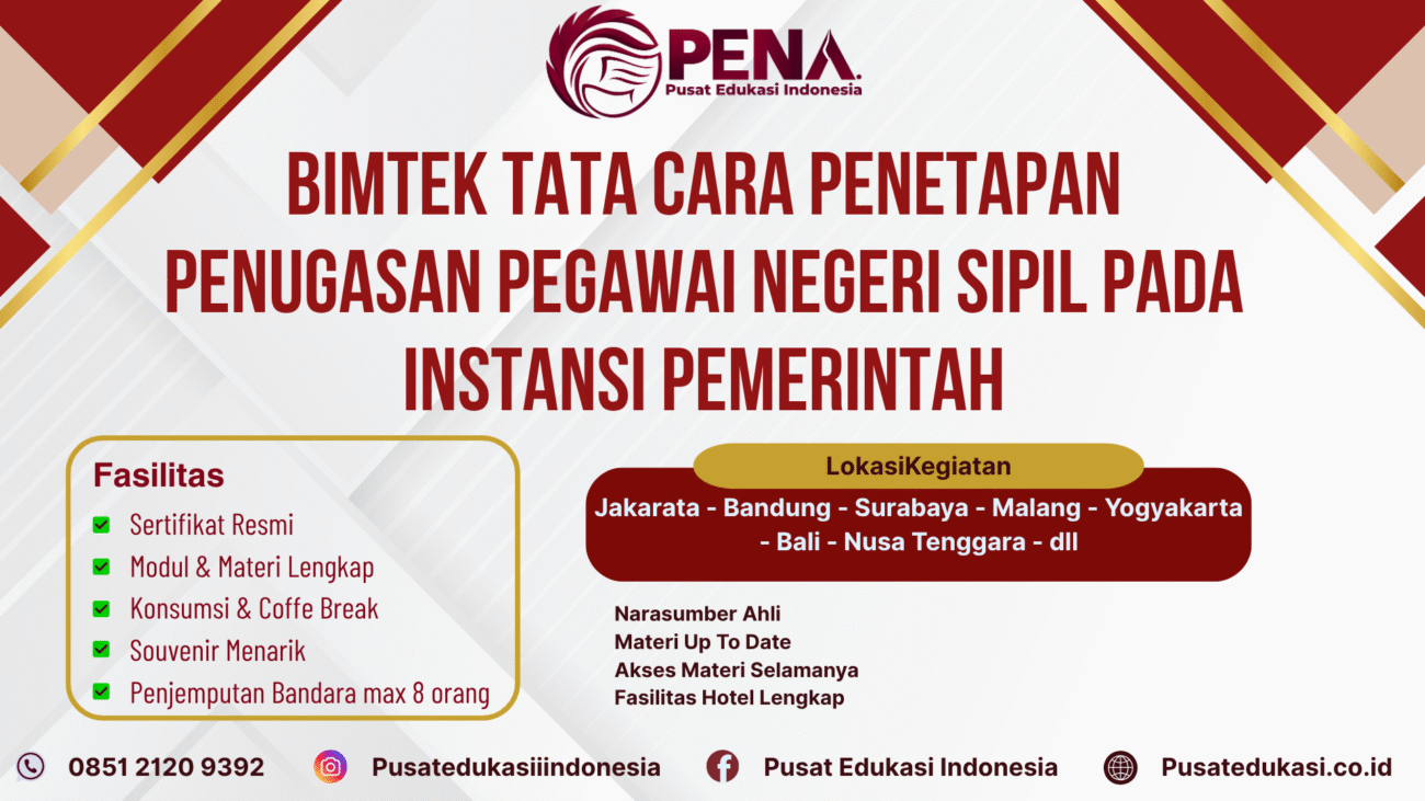Bimtek Tata Cara Penetapan Penugasan ASN pada Instansi Pemerintah Terbaru 2025/2026