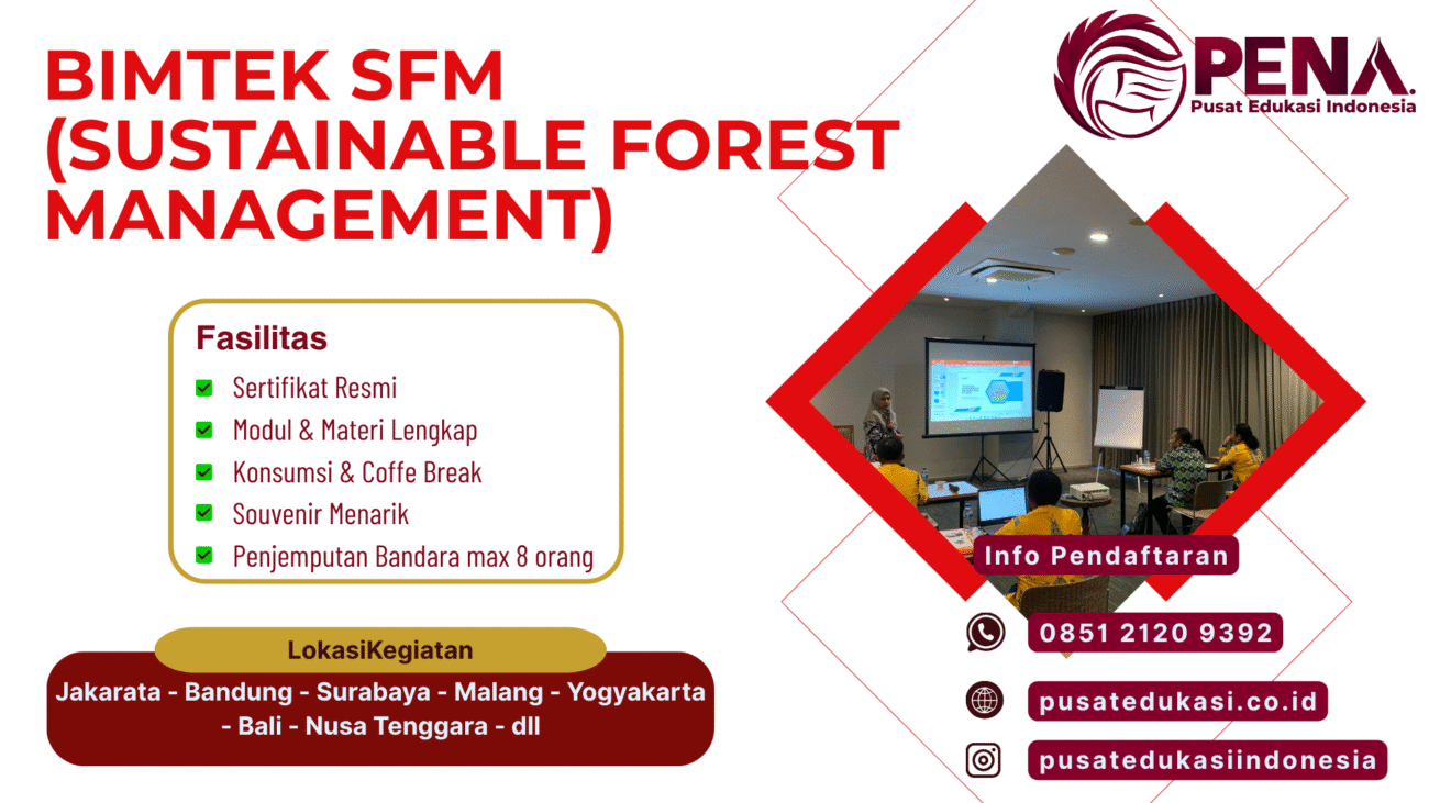 Bimtek Training SFM (Sustainable Forest Management) Terbaru 2025/2026