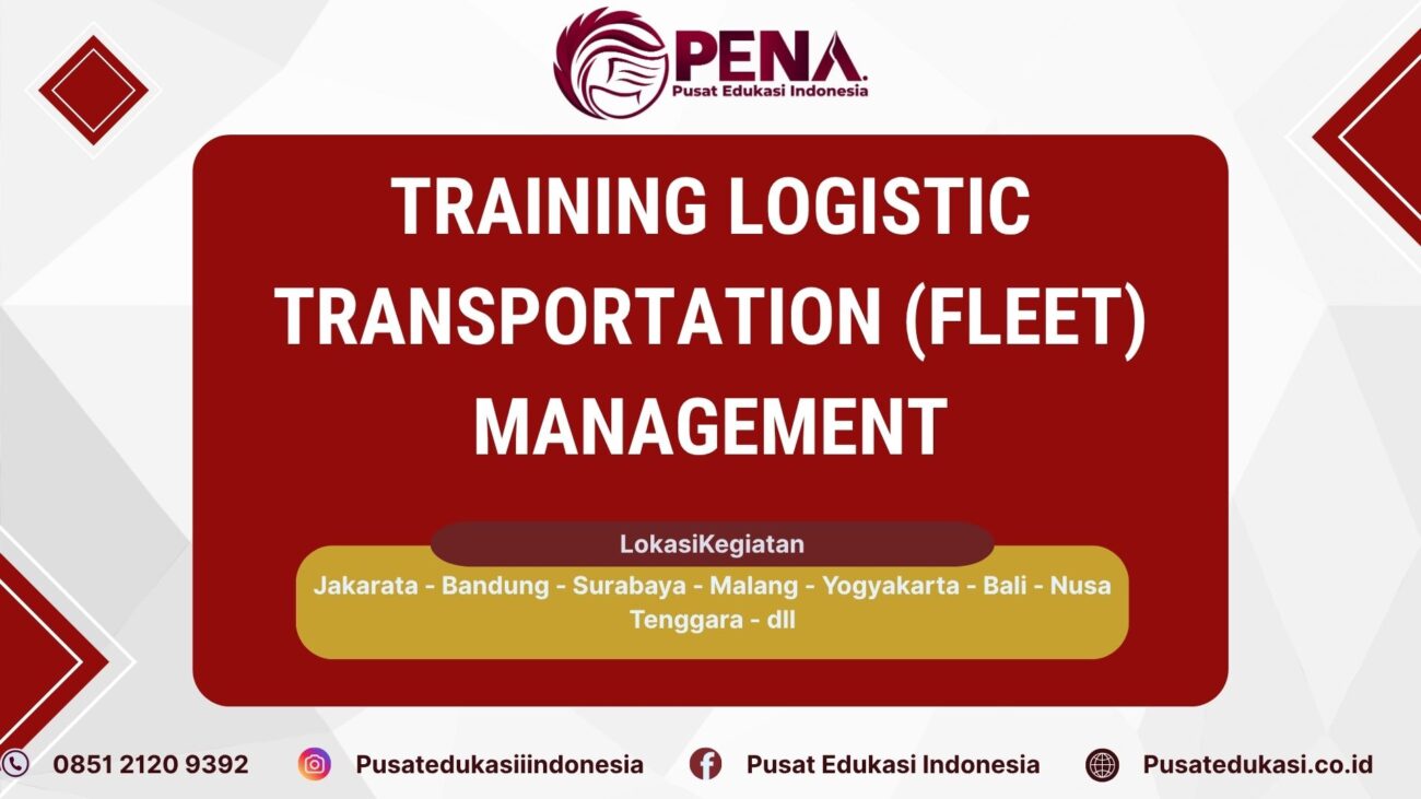 Bimtek Training (FLEET) Logistic Transportation Management Terbaru 2025/2026