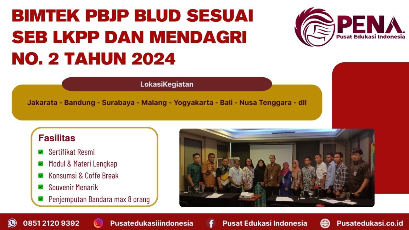 Bimtek Training PBJP BLUD sesuai SEB LKPP dan Mendagri No.2 Tahun 2024 Terbaru