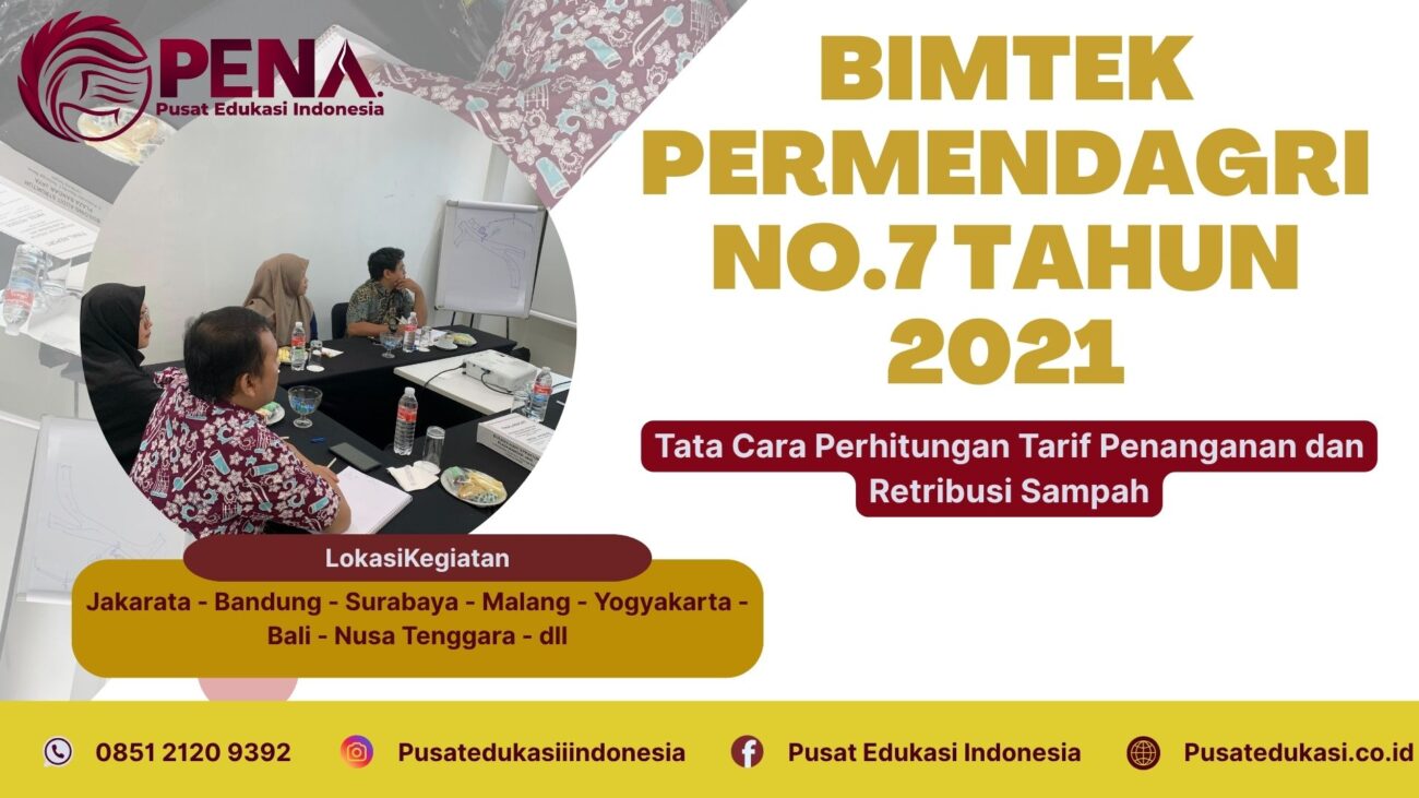 Bimtek Permendagri No.7 Tahun 2021 Tentang Retribusi Sampah Terbaru 2025/2026