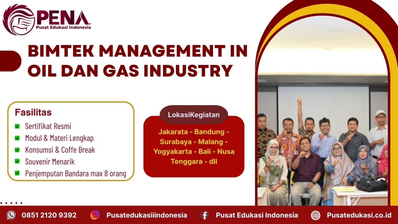 Bimtek Training Management In Oil and Gas Industry Terbaru 2025/2026