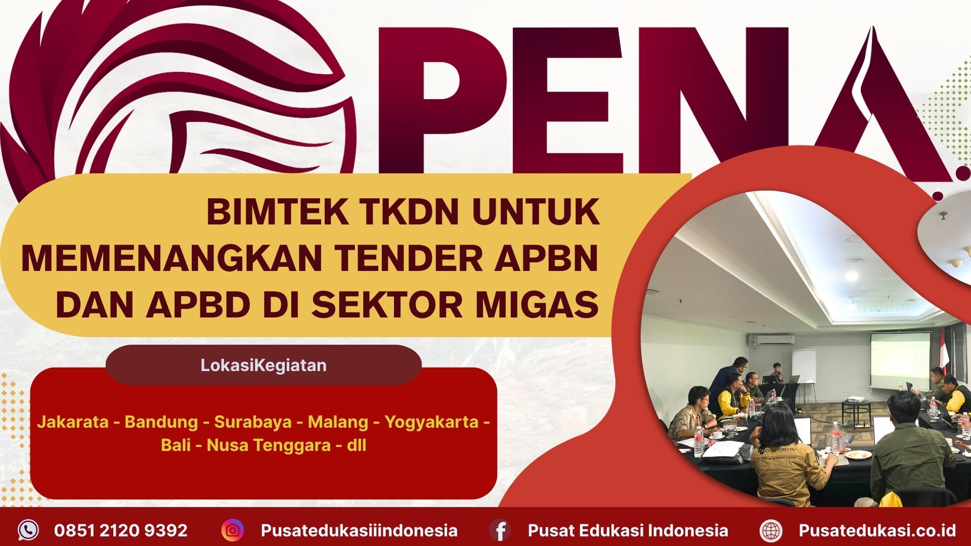 Bimtek TKDN untuk Memenangkan Tender APBN & APBD di Sektor Migas Terbaru 2025/2026