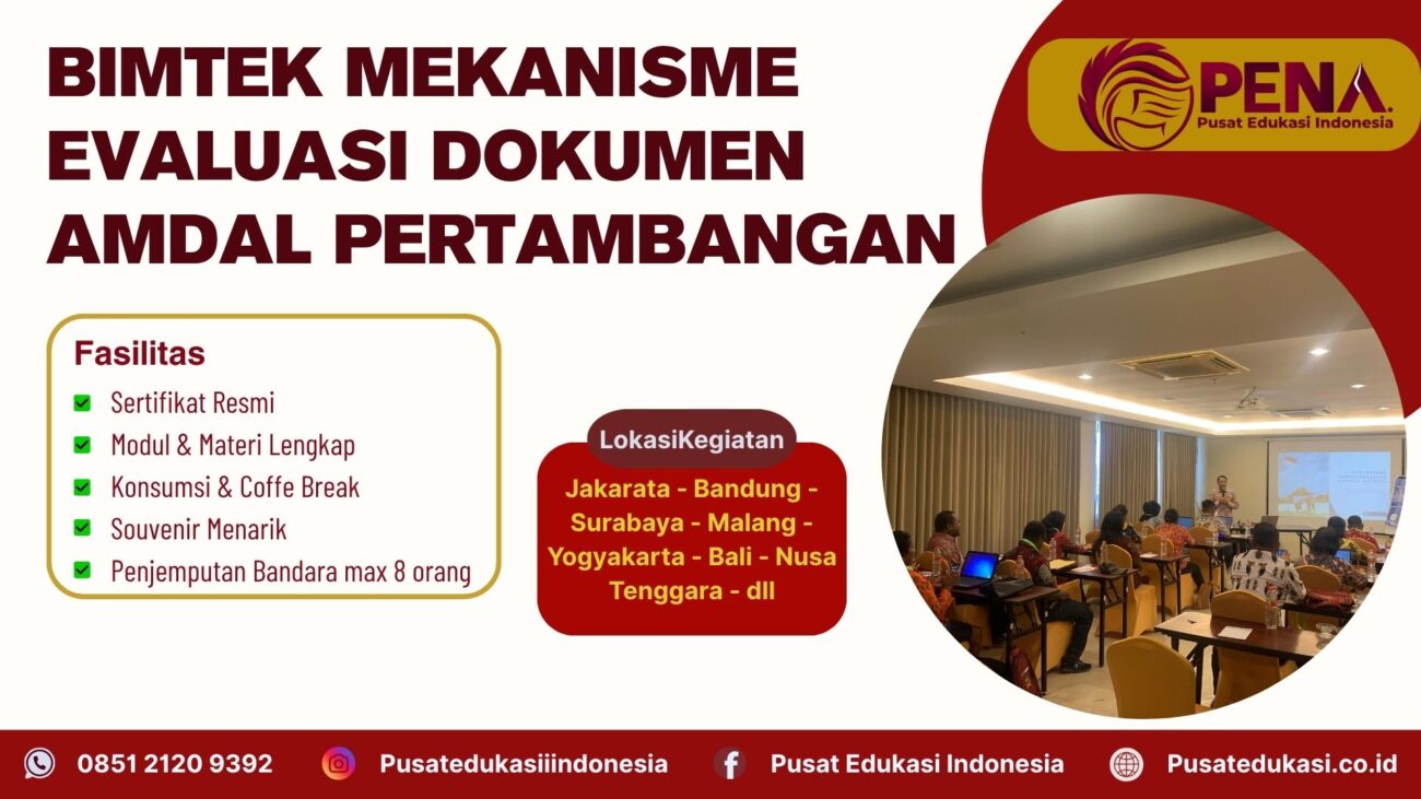 Bimtek Pelatihan Evaluasi Dokumen AMDAL Pertambangan Terbaru 2025/2026