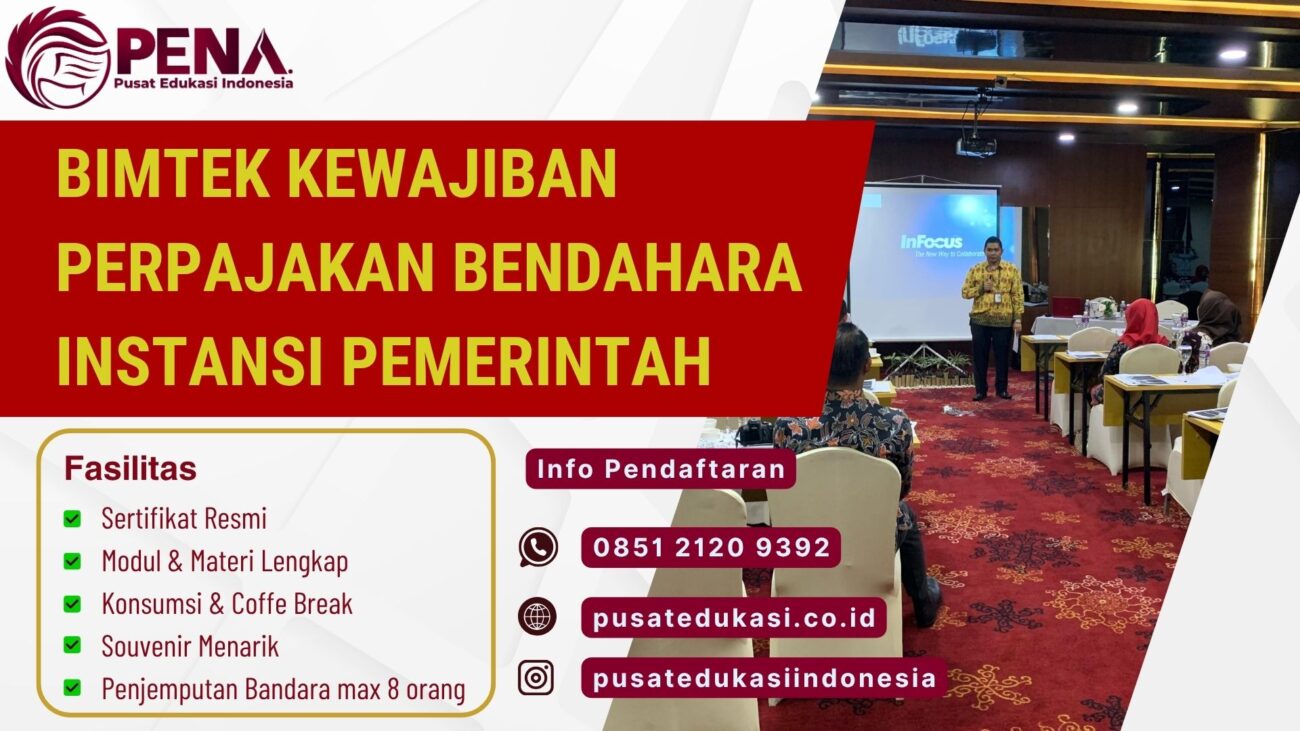 Bimtek Kewajiban Perpajakan Bendahara Instansi Pemerintah Terbaru 2025/2026