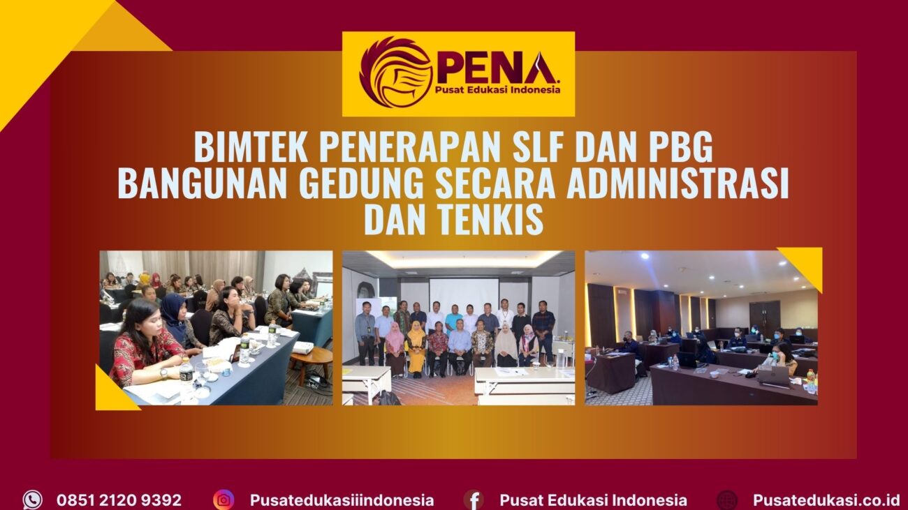 Bimtek Training Penerapan SLF & PBG Bangunan Gedung secara Administratif dan Teknis Terbaru 2025/2026