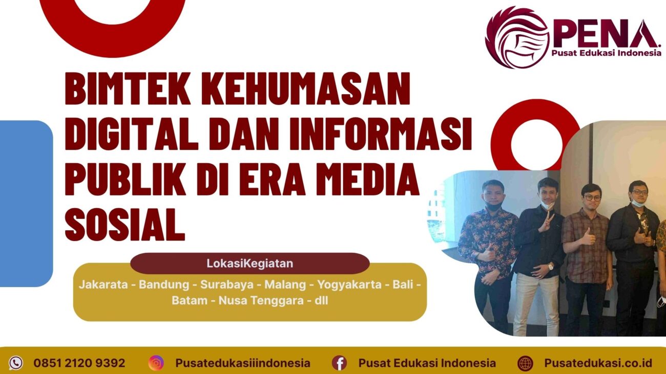 Pelatihan Kehumasan Digital & Informasi Publik di Era Sosial Media Terbaru 2025/2026