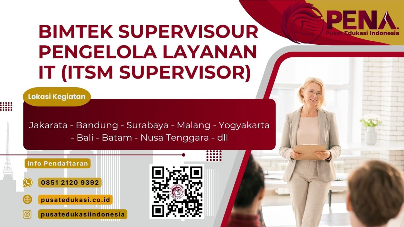 Bimtek ITSM Supervisor (Supervisor Pengelola Layanan IT) Terbaru 2025/2026
