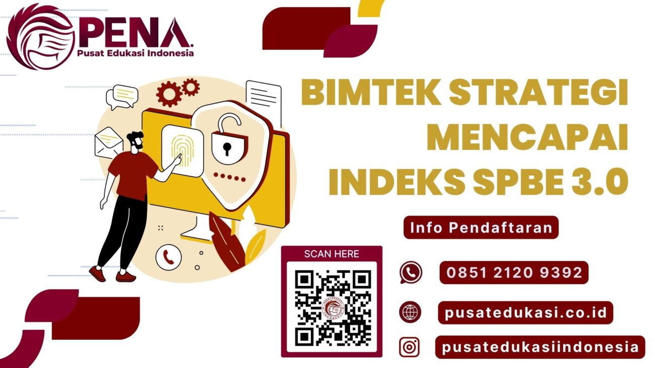 Bimtek Strategi Mencapai Indeks SPBE 3.0 Terbaru 2025/2026