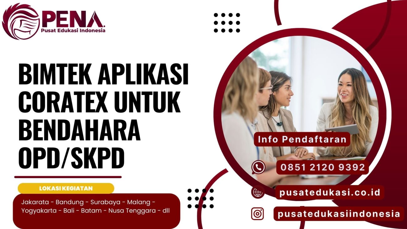 Bimtek Apk Coratex untuk Bendahara OPD/SKPD Terbaru 2025/2026