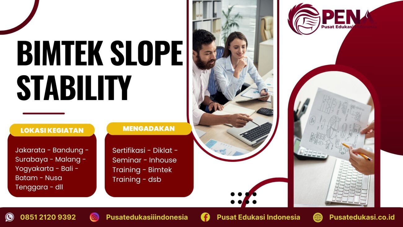 Bimtek Slope Stability Terbaru 2025/2026