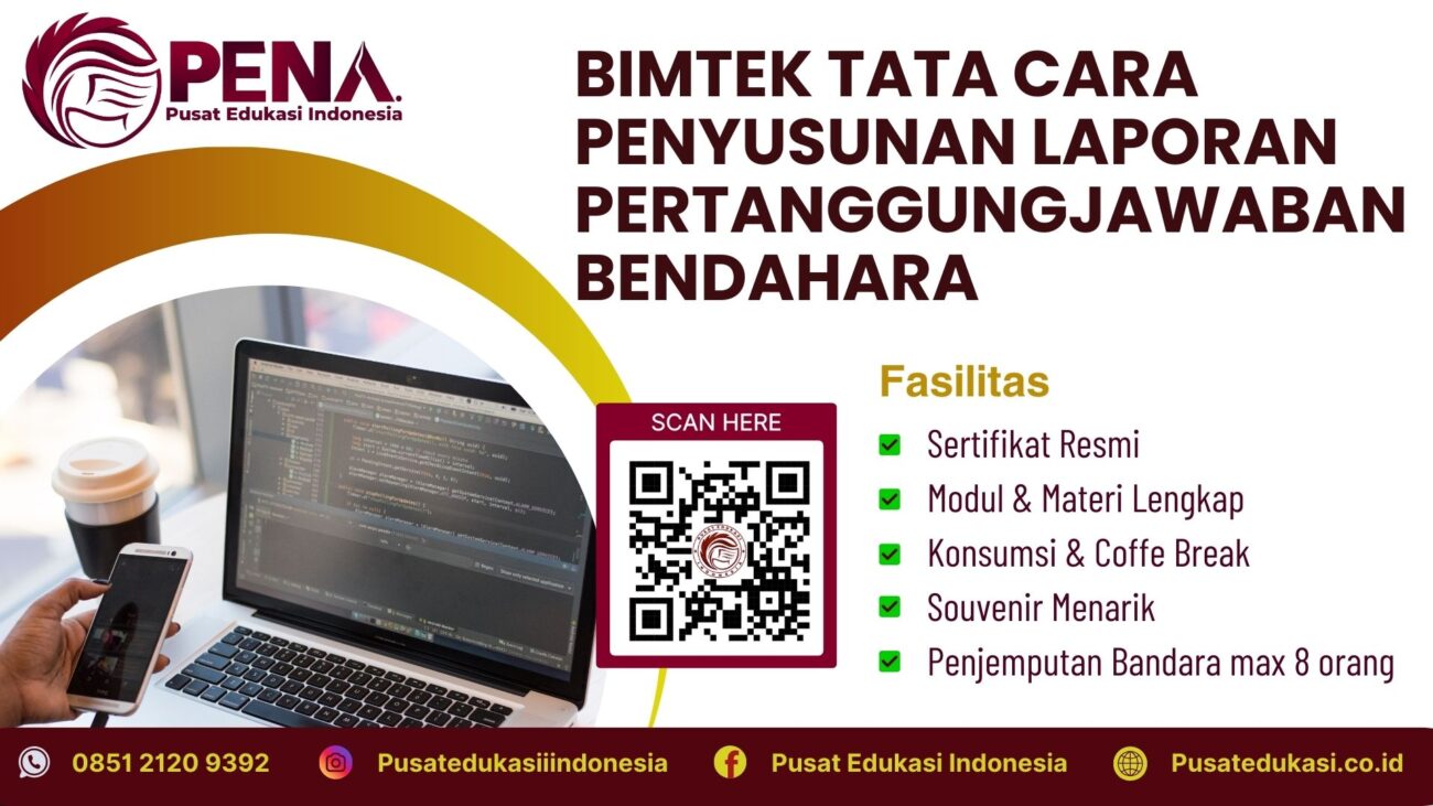 Bimtek Tata Cara dan Penyusunan LPJ Bendahara Terbaru 2025/2026