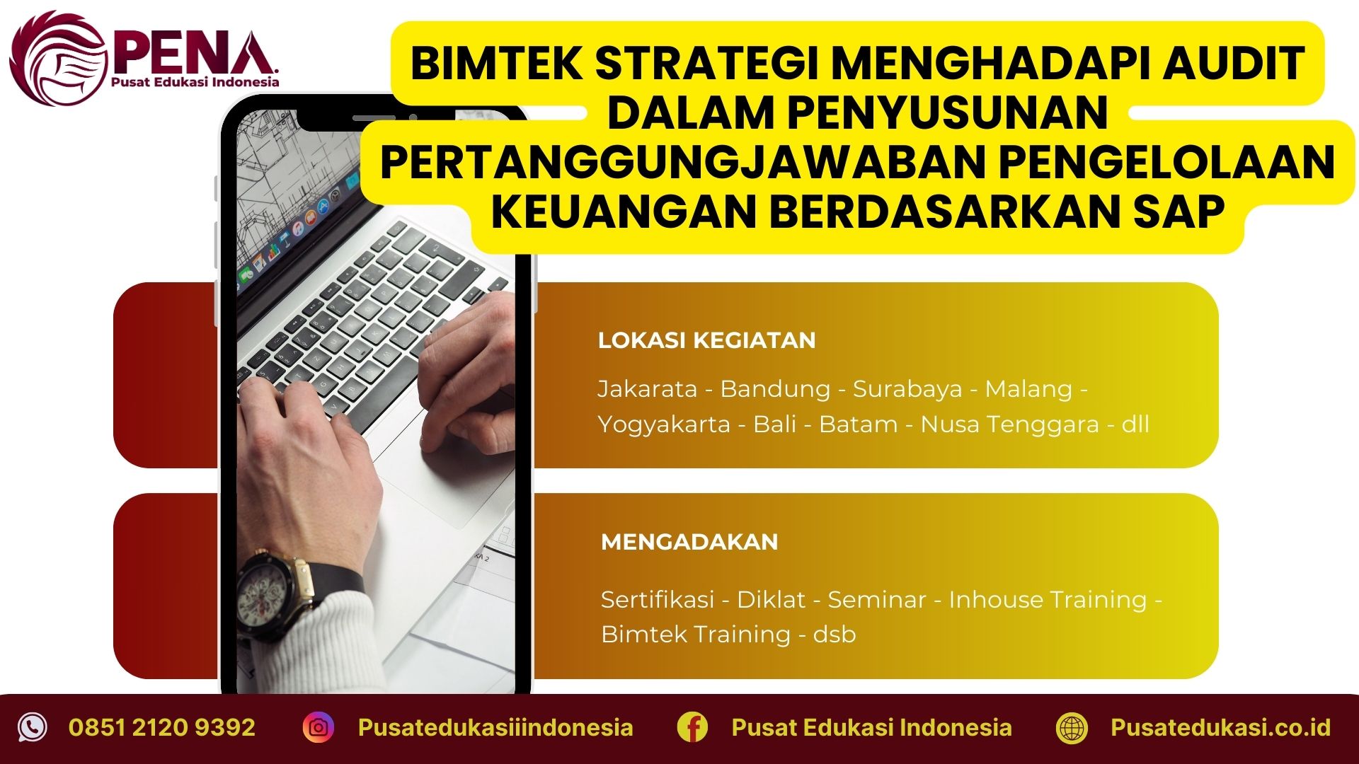 Bimtek Strategi Menghadapi Audit dalam Penyusunan Pertanggungjawaban Pengelolaan Keuangan Daerah Terbaru 2025/2026