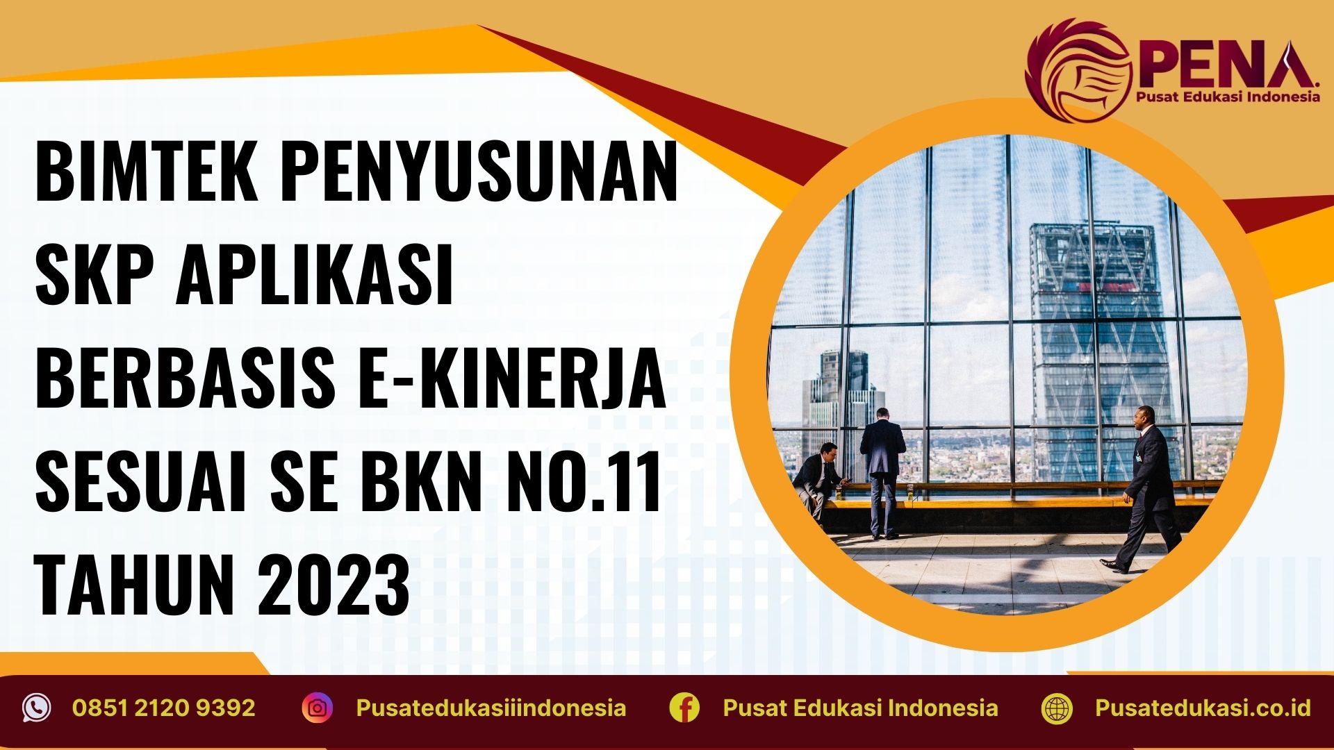 Bimtek SE BKN No 11 Tahun 2023 tentang Penggunaan dan Pemanfaatan Aplikasi E-Kinerja Terbaru 2025/2026