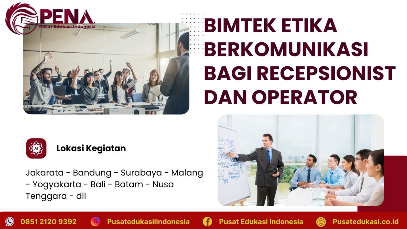 Bimtek Etika Berkomunikasi bagi Recepsionist dan Operator Terbaru 2025/2026
