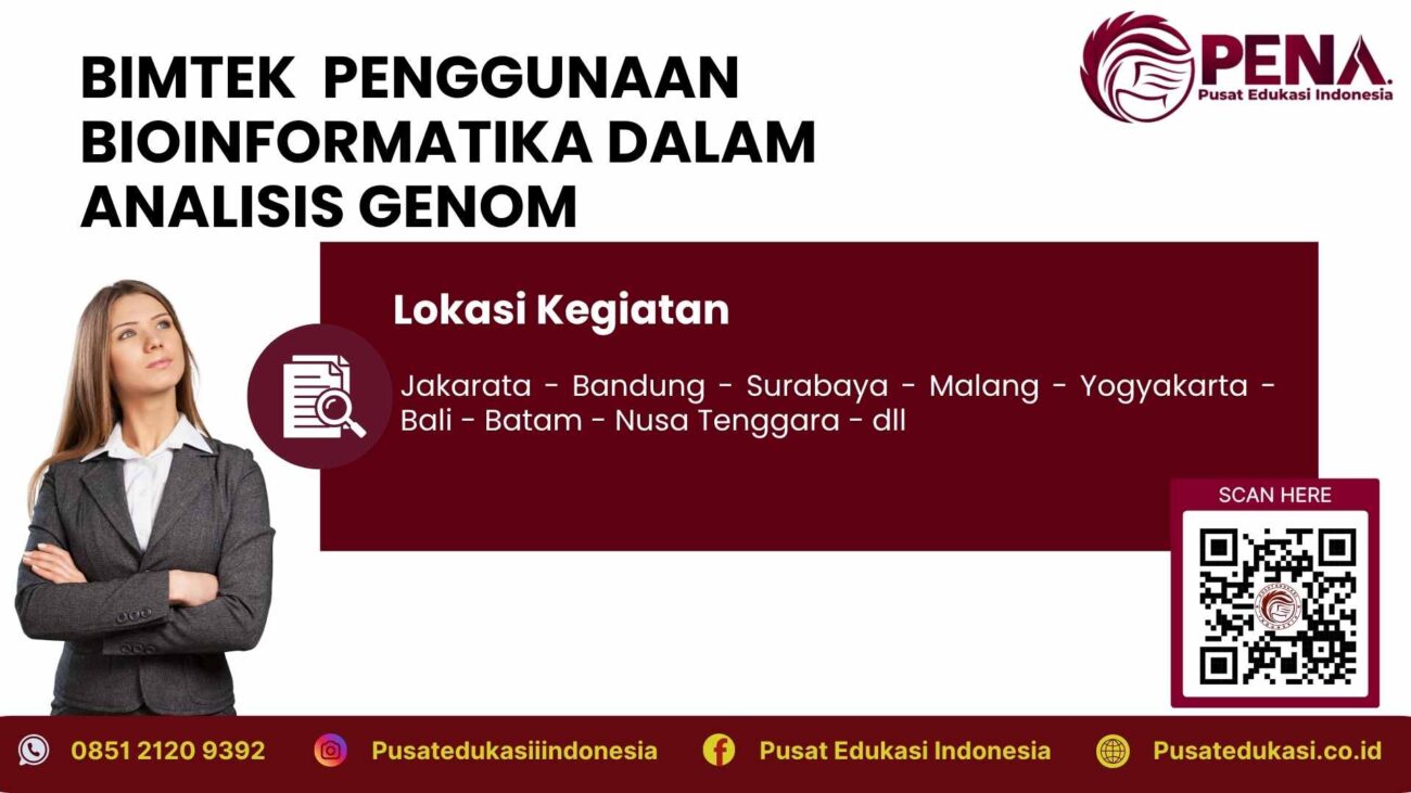 Bimtek Penggunaan Bioinformatika dalam Analisis Genom Terbaru 2025/2026