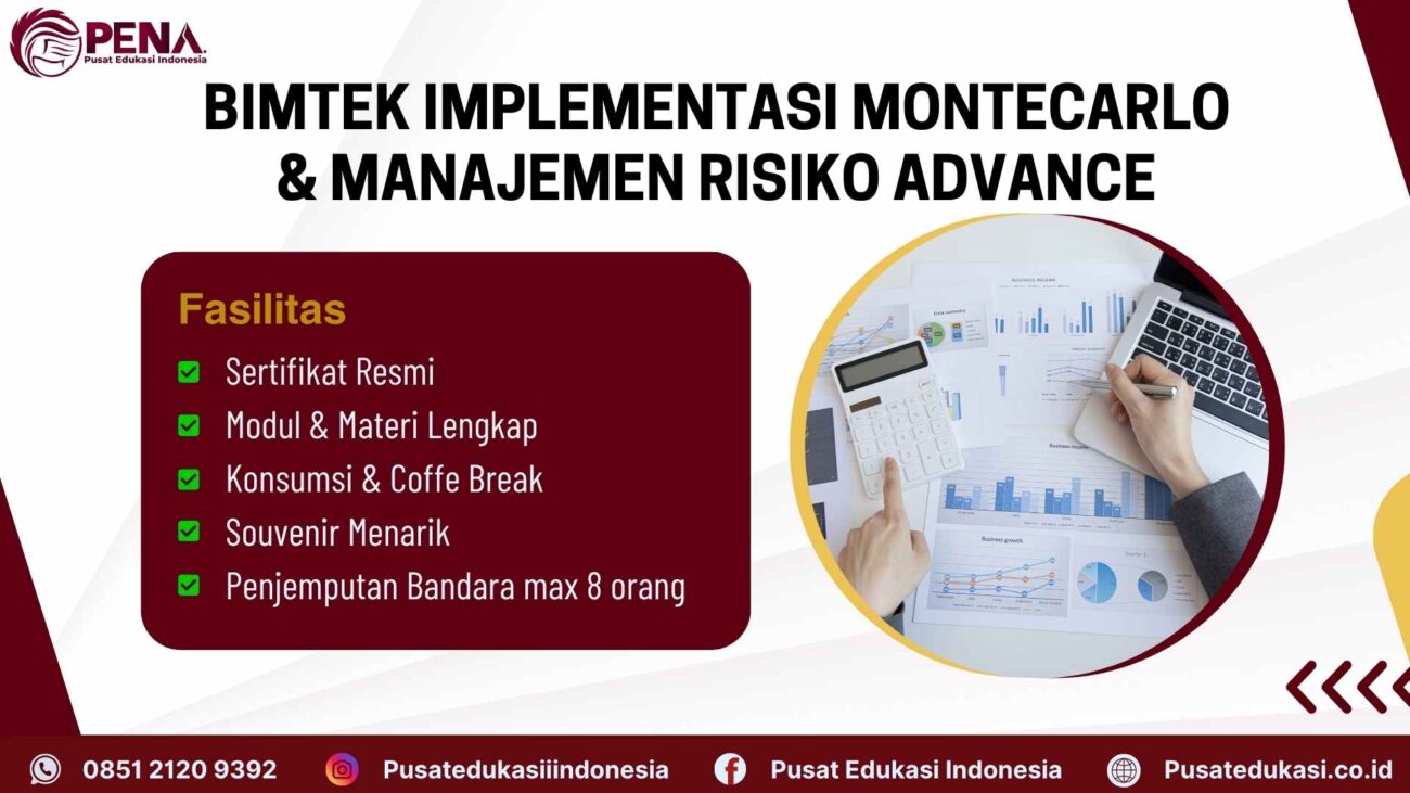 Bimtek Implementasi Montecarlo dan Manajemen Risiko Advance Terbaru 2025/2026