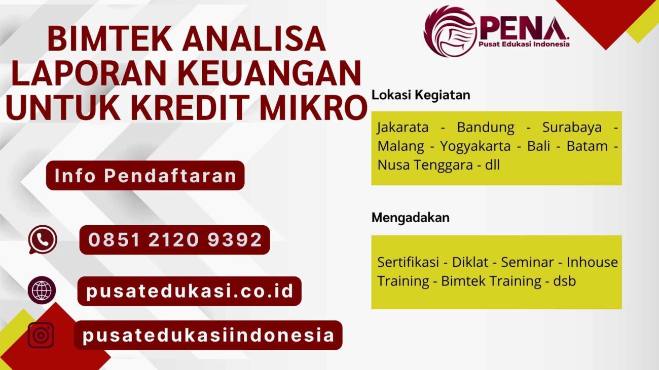Bimtek Analisa Laporan Keuangan untuk Kredit Mikro Terbaru 2025/2026