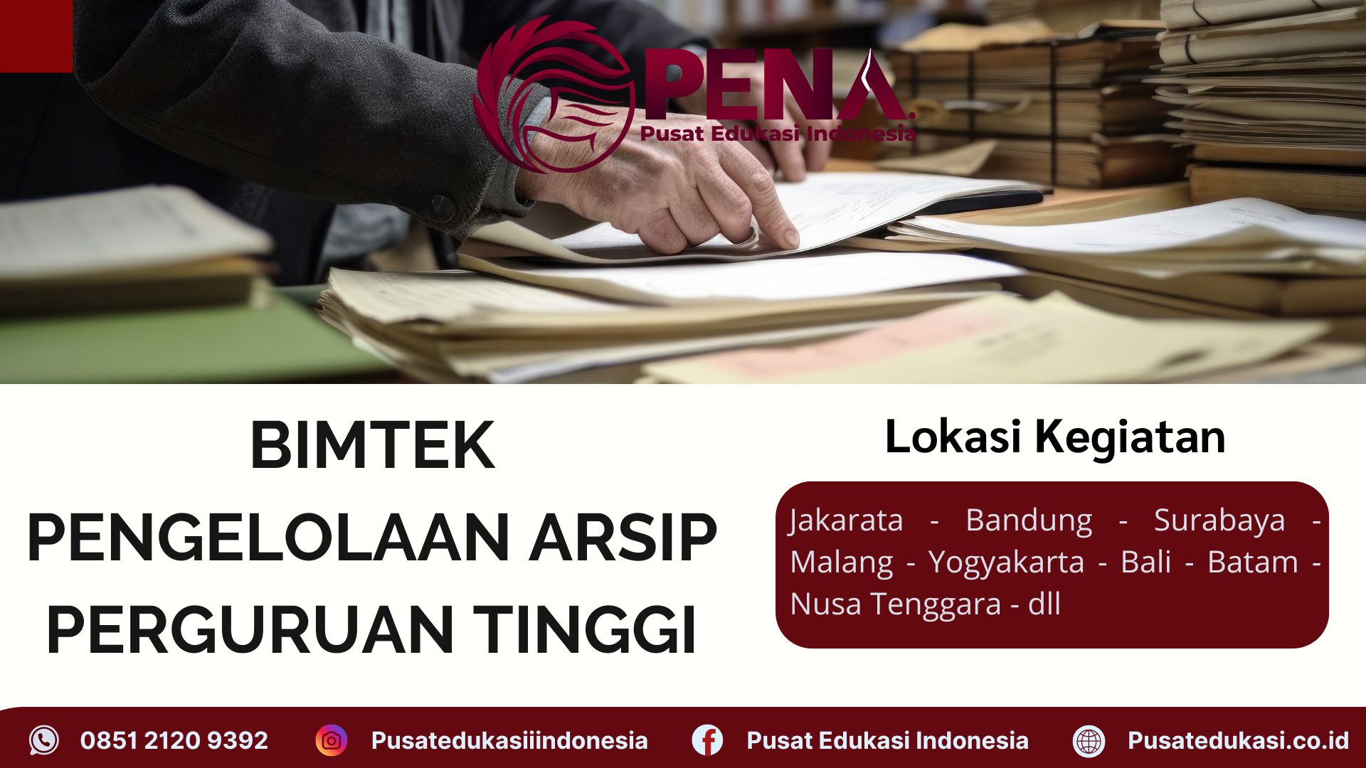 Bimtek Pengelolaan Arsip Perguruan Tinggi Terbaru 2025/2026