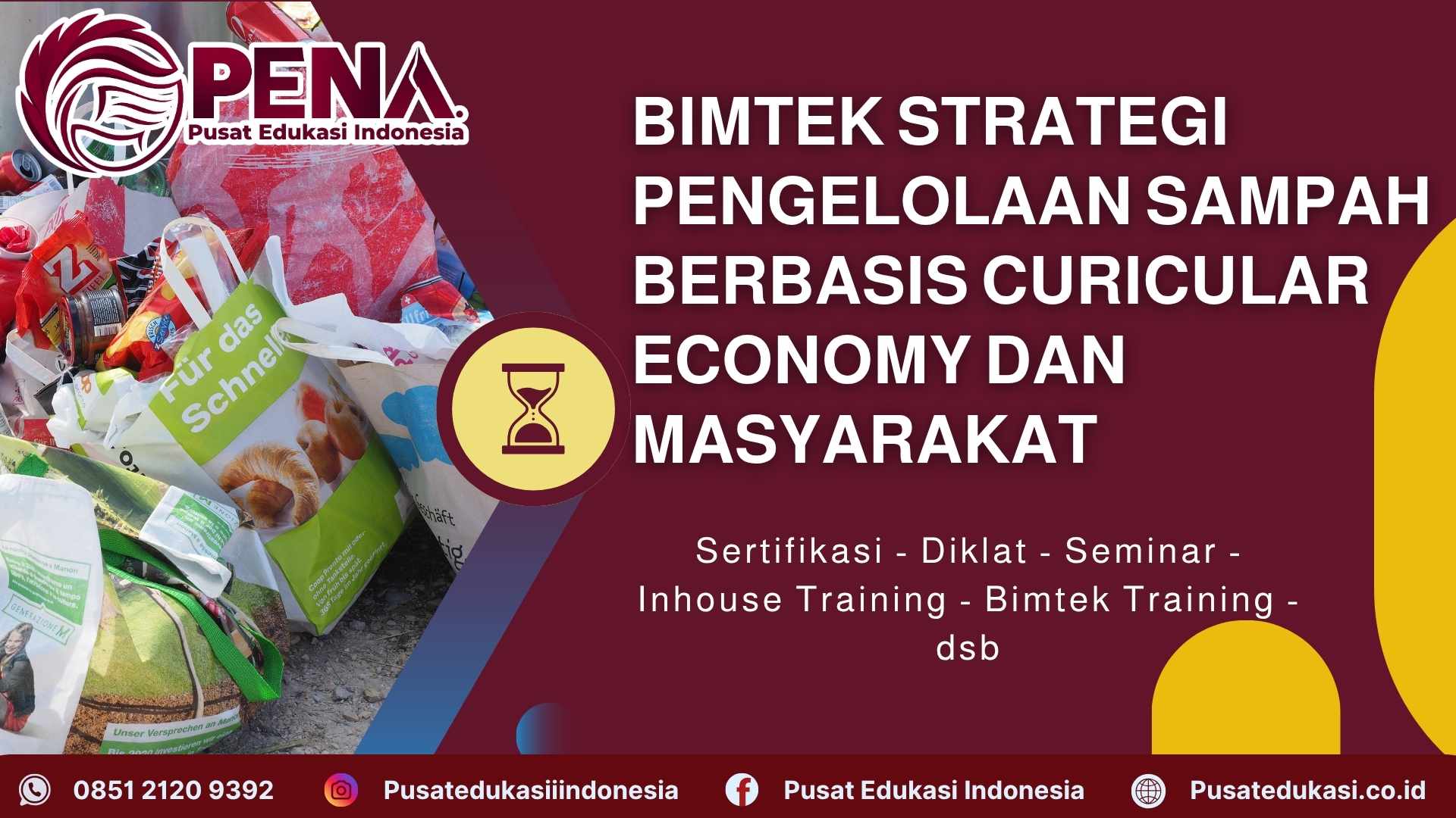 Bimtek Strategi Pengelolaan Sampah berbasis Curicular Economy dan Masyarakat Terbaru 2025/2026