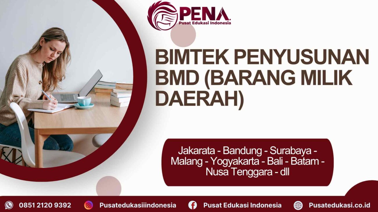 Bimtek Penyusunan Laporan BMD (Barang Milik Daerah) Terbaru 2025/2026