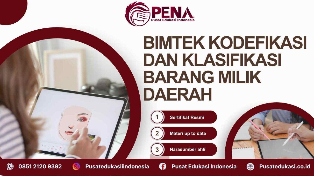 Bimtek Penyusunan Kodefikasi dan Klasifikasi Barang Milik Daerah Terbaru 2025/2026